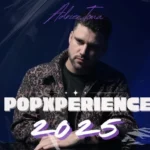 Adrien Toma - POPXPERIENCE Mashup 2025 - DJ pop