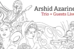 Arshid Azarine dévoile Trio + Guests Live, un album live entre jazz et influences persanes