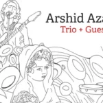Arshid Azarine dévoile Trio + Guests Live, un album live entre jazz et influences persanes