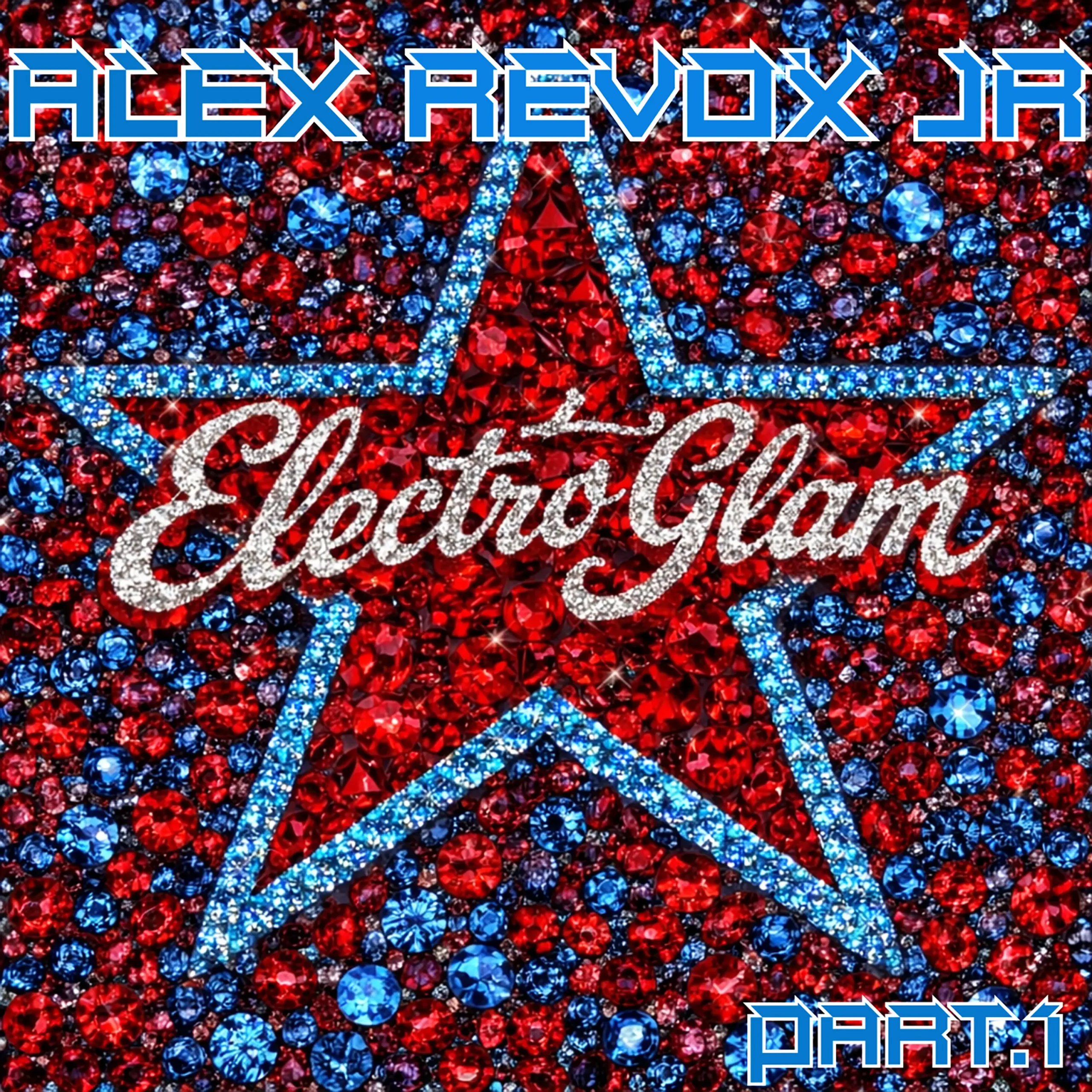Alex Revox Jr sort de l'ombre du glam avec "Electro Glam Part 1" 1 Alex Revox Jr sort l'album Electro Glam Part 1